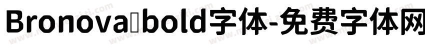 Bronova bold字体字体转换